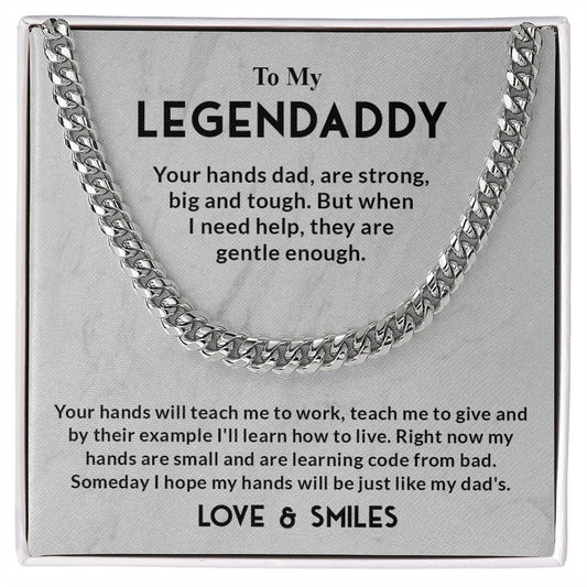 To My Legend Daddy | Cuban Link Chain