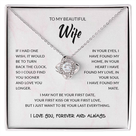 To My Beautiful Wife | Love Knot Necklace.